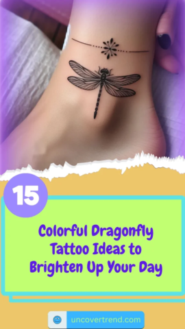 15 Dragonfly Tattoo Ideas to Represent Change and Transformation