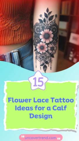 15 Flower Lace Tattoo Ideas to Add a Touch of Delicacy