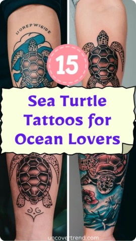 15 Sea Turtle Tattoo Ideas to Represent Wisdom and Endurance