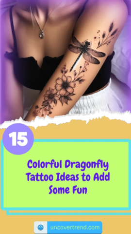 15 Dragonfly Tattoo Ideas to Represent Change and Transformation